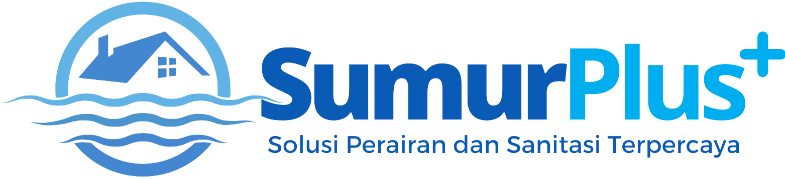 Sumur Plus | Jasa Solusi Perairan dan Sanitasi Terbaik di Yogyakarta